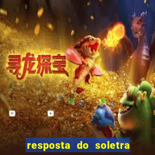 resposta do soletra de hoje